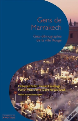 Capa do artigo Gens De Marrakech ; Géo-Démographie De La Ville Rouge