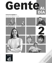 Gente Al Dia 2 - Guia Didactica