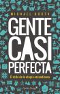 Gente Casi Perfecta - Preview