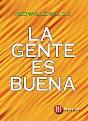 Gente Es Buena, La   - Preview