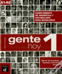 Gente Hoy 1 (Complemento De Gramatica Y Vocabulario Para Brasileños) 