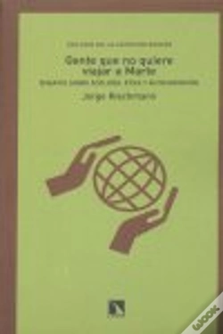 Capa do artigo Gente Que No Quiere Viajar A Marte