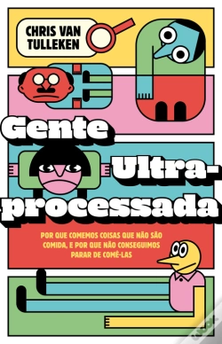 Capa do artigo Gente Ultraprocessada