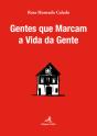 Gentes que Marcam a Vida da Gente - Preview