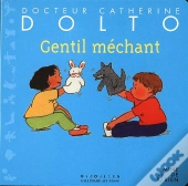 Gentil Mechant