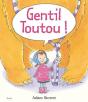 Gentil Toutou - Preview