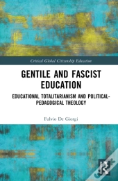 Gentile And Fascist Education