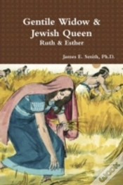 Capa do artigo Gentile Widow & Jewish Queen: A Commentary On Ruth And Esther