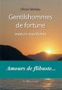 Gentilshommes De Fortune ; Moeurs Maritimes - Preview