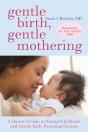 Gentle Birth, Gentle Mothering - Preview
