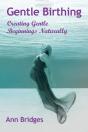 Gentle Birthing - Preview