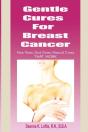 Gentle Cures For Breast Cancer - Preview