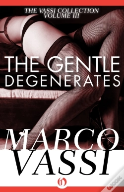 Capa do artigo Gentle Degenerates