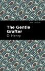 Gentle Grafter - Preview