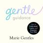 Gentle Guidance - Preview