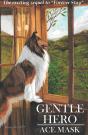 Gentle Hero - Preview