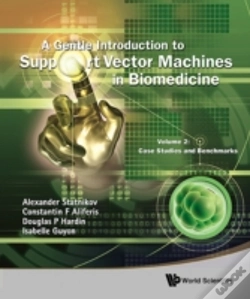 Capa do artigo Gentle Introduction To Support Vector Machines In Biomedicine, A - Volume 2: Case Studies And Benchmarks