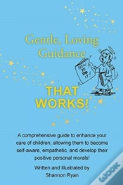 Capa do artigo Gentle, Loving Guidance That Works!