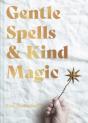 Gentle Spells & Kind Magic - Preview