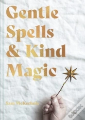 Capa do artigo Gentle Spells & Kind Magic