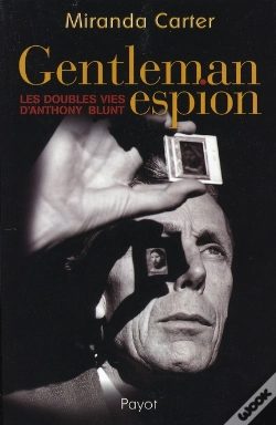 Capa do artigo Gentleman Espion ; Les Doubles Vies D'Anthony Blunt