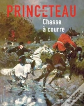 Gentleman Princeteau T.4 Chasse A Courre