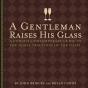 Gentleman Raises His Glass - Preview