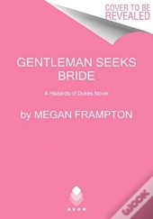 Gentleman Seeks Bride