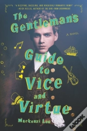 Gentleman'S Guide To Vice And Virtue