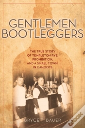 Capa do artigo Gentlemen Bootleggers