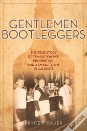 Gentlemen Bootleggers