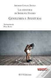 Capa do artigo Gentlemen E Aventuras - 2 - Las Aventuras De Sherlock Holmes - Ii Traduccion Occitana De L Angles De