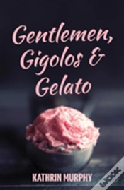 Capa do artigo Gentlemen, Gigolos & Gelato