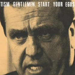 Capa do artigo Gentlemen, Start Your Egos - Vinil