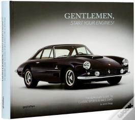 Gentlemen, Start Your Engines!