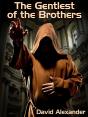 Gentlest Of The Brothers - Preview