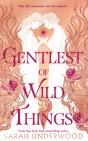 Gentlest Of Wild Things - Preview