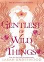 Gentlest Of Wild Things - Preview