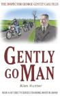 Gently Go Man - Preview