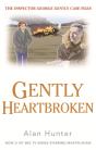 Gently Heartbroken - Preview