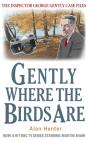 Gently Where The Birds Are - Preview