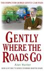 Gently Where The Roads Go - Preview