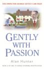 Gently With Passion - Preview