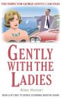 Gently With The Ladies - Preview