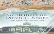 Gentrification Down The Shore