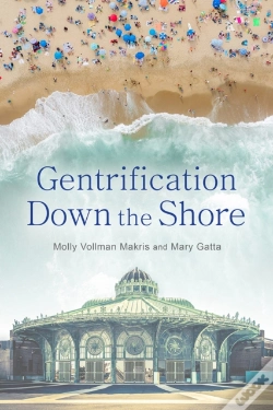 Capa do artigo Gentrification Down The Shore