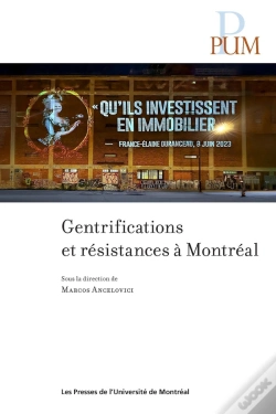 Capa do artigo Gentrifications Et Résistances À Montréal