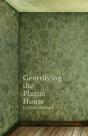Gentrifying The Plague House - Preview