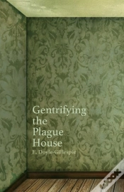 Capa do artigo Gentrifying The Plague House