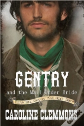 Gentry And The Mail Order Bride